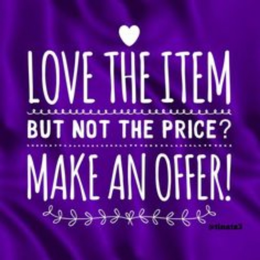 Make me an offer:)